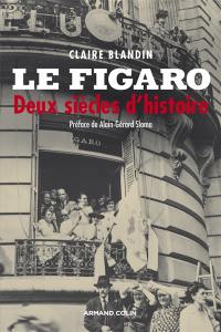 Le Figaro : deux siècles d'histoire
