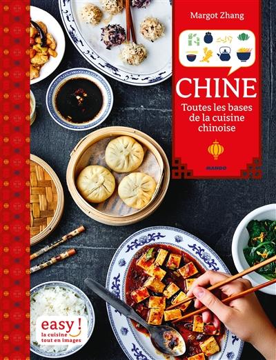 Chine : toutes les bases de la cuisine chinoise