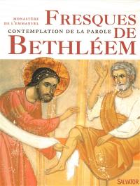 Fresques de Bethléem : contemplation de la parole