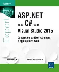 ASP.Net avec C# sous Visual Studio 2015 : conception et développement d'applications web