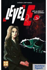 Level E : des aliens et des hommes. Vol. 3