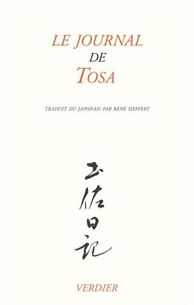 Le journal de Tosa. Poèmes du Kokin-shû
