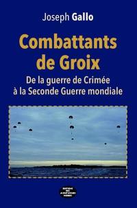 Combattants de Groix : de la guerre de Crimée à la Seconde Guerre mondiale