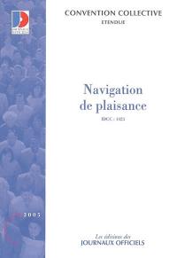 Navigation de plaisance (entreprises relevant de la), IDCC 1423 : convention collective nationale du 31 mars 1979 (étendue par arrêté du 1er juin 1988)