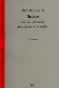 Histoire contemporaine politique et sociale