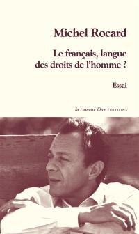 Le français, langue des droits de l'homme ? (Lyon, 1998) : essai