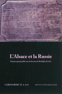 Revue russe (La), n° 35. L'Alsace et la Russie