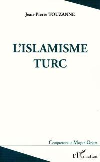 L'islamisme turc
