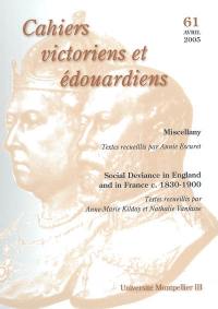 Cahiers victoriens et édouardiens, n° 61. Social deviance in England and in France c. 1830-1800