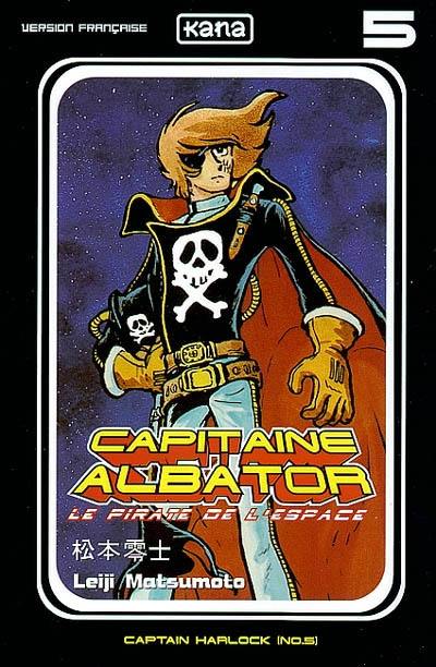 Capitaine Albator : le pirate de l'espace. Vol. 5