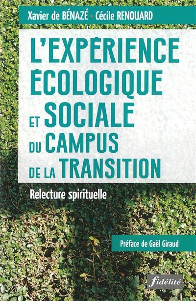 L'expérience écologique et sociale du Campus de la transition : relecture spirituelle