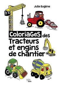 Coloriages des tracteurs et engins de chantier