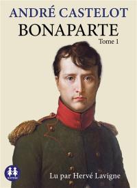 Bonaparte. Vol. 1