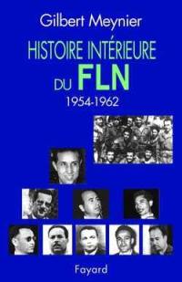 Histoire intérieure du FLN (1954-1962)
