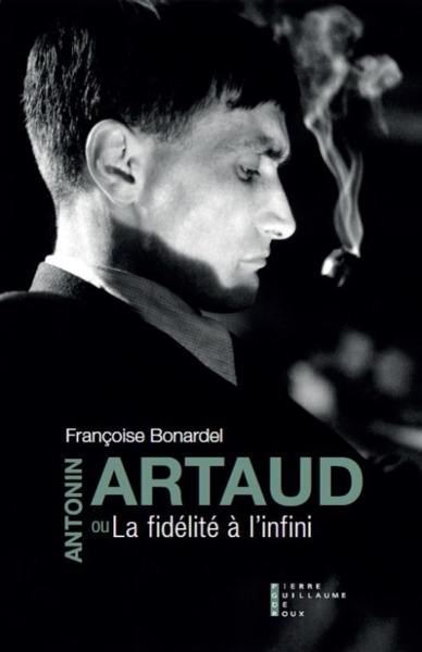 Antonin Artaud ou La fidélité à l'infini
