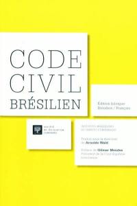 Code civil brésilien : édition bilingue brésilien-français