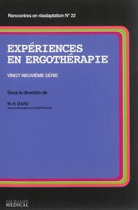 Expériences en ergothérapie. Vol. 29