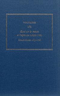 Les oeuvres complètes de Voltaire. Vol. 26B. Essai sur les moeurs et l'esprit des nations. Vol. 7. Chapitres 163-176