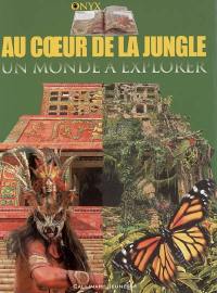 Au coeur de la jungle : un monde à explorer