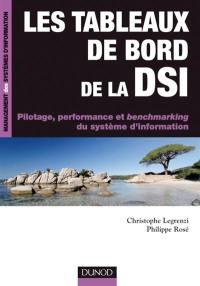 Les tableaux de bord de la DSI : pilotage, performance et benchmarketing du système d'information