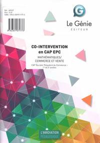 Co-intervention en CAP EPC : mathématiques, commerce et vente : CAP équipier polyvalent du commerce, 1re et 2e années