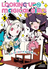Looking up to magical girls. Vol. 5