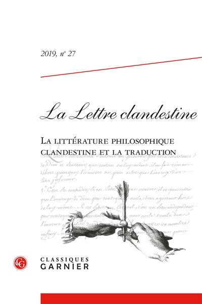 Lettre clandestine (La), n° 27. La littérature philosophique clandestine et la traduction