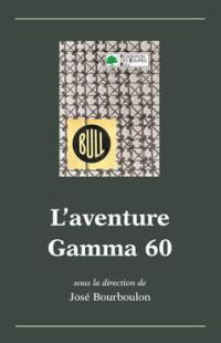 L'aventure Gamma 60