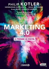 Marketing 4.0 : le passage au digital