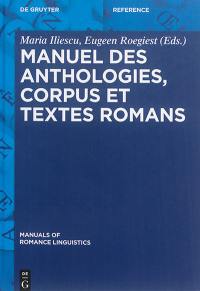 Manuel des anthologies, corpus et textes romans