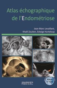 Atlas échographique de l'endométriose