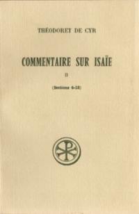 Commentaire sur Isaie. Vol. 2. Sections 4-13