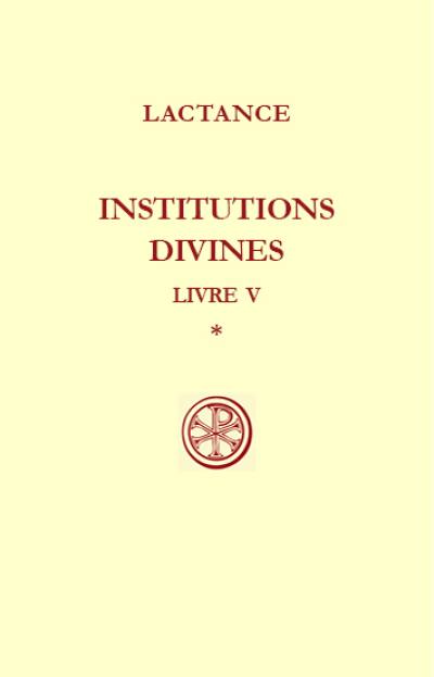 Institutions divines. Vol. 5-1