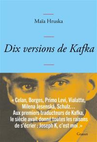 Dix versions de Kafka