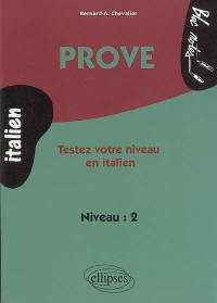 Prove : testez votre niveau en italien, niveau 2