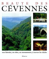 Beauté des Cévennes : son histoire, ses sites, ses monuments, à travers les siècles