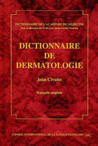 Dictionnaire de dermatologie : français-anglais