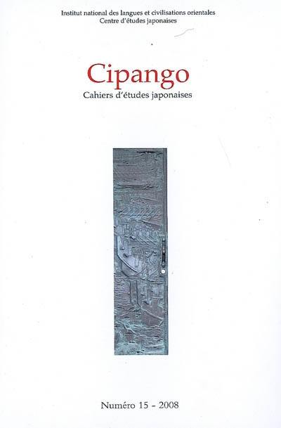Cipango, n° 15. Guerre, colonialisme et commémoration