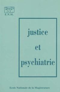 Justice et psychiatrie