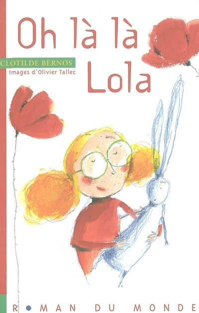 Oh la la, Lola !
