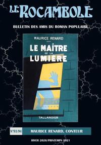 Rocambole (Le) : nouvelle série, n° 93-94. Maurice Renard, conteur