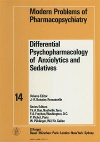 Differential psychopharmacology of anxiolytics and sedatives