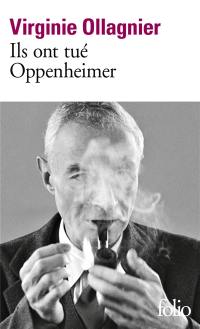 Ils ont tué Oppenheimer