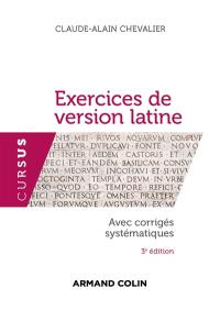 Exercices de version latine : avec corrigés systématiques