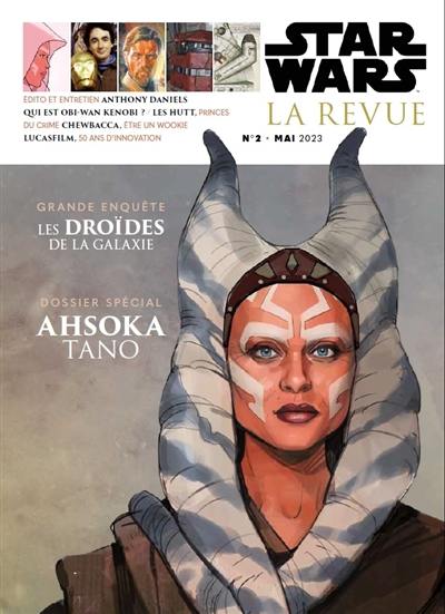 Star Wars : la revue, n° 2. Les droïdes de la galaxie