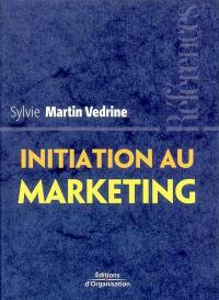 Initiation au marketing : les concepts clés