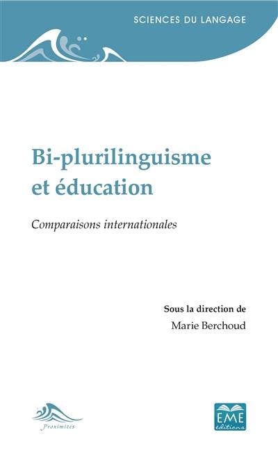 Bi-plurilinguisme et éducation : comparaisons internationales