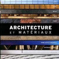Architecture et matériaux