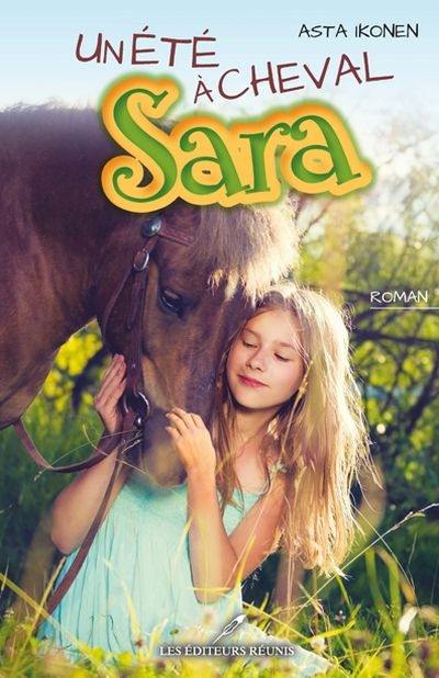 Un été à cheval. Sara