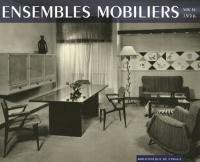 Ensembles mobiliers. Vol. 15. 1956